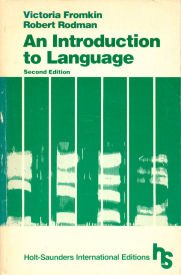An Introduction to Language (Holt-Saunders International Editions)