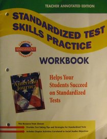 The American Journey Standardized Test Skills Practice Workbook (Teacher Annotated Edition)