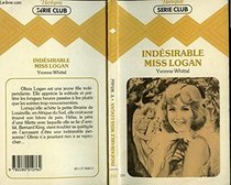 Indesirable Miss Logan (Harlequin Romantique)