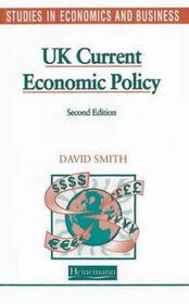 UK Current Economic Policy