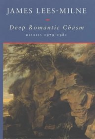 Deep Romantic Chasm: Diaries 1979-1981