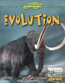 Evolution (Discovery Channel School Science)