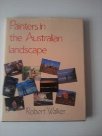 Painters in the Australian Landscape