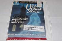 Ozark Ghost Stories (American Storytelling from August House)