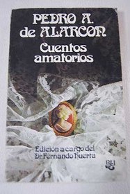 Cuentos amatorios (Biblioteca universal Caralt ; 99 : Serie Clasicos) (Spanish Edition)