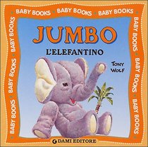 Jumbo l'elefantino