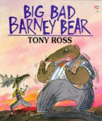 Big, Bad Barney Bear (Red Fox Picture Books)
