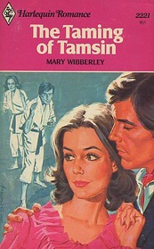The Taming of Tamsin (Harlequin Romance, No 2221)