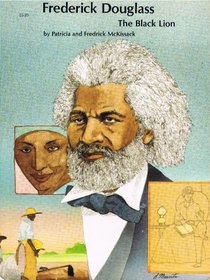 Frederick Douglass the Black Lion