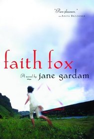 Faith Fox: A Novel