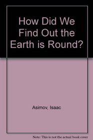 How Did We Find Out the Earth is Round?