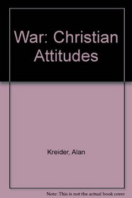 War: Christian Attitudes