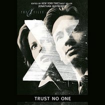 The X-Files: Trust No One (X-Files Short Story Collections) (Audio CD) (Unabridged)