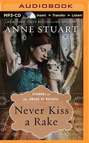 Never Kiss a Rake (Scandal at the House of Russell)