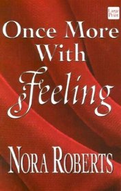 Once More With Feeling (Wheeler Large Print Book Series)