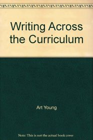 Writing Across the Curriculum