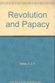 REVOLUTION AND PAPACY