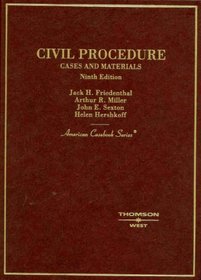 Cases and Materials on Civil Procedure (American Casebook Series)