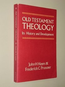 Old Testament Theology: Its History and Development