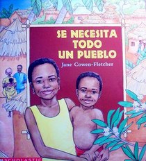 Se Necesita Todo UN Pueblo (Spanish Edition)