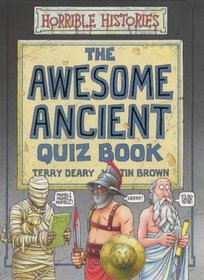 The Awesome Ancient Quiz Book (Horrible Histories Special)