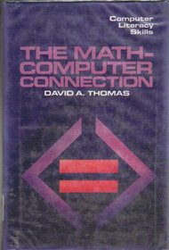 The Math-Computer Connection (Computer Literacy Skills)