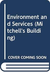 Environment and Services (Mitchell's Building)