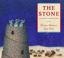The Stone : A Persian Legend of the Magi