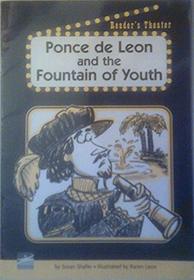 Ponce de Leon and the Fountain of Youth (Reader's Theater)