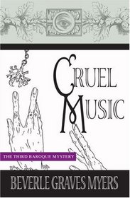 Cruel Music [LARGE TYPE] (Baroque Mystery)