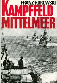 Kampffeld Mittelmeer (German Edition)