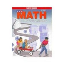 SRA Math: Explorations & Applications, Level 1: Practice Workbook