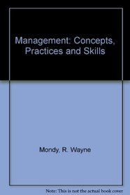 Management: Concepts, Practices and Skills