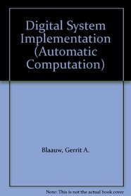 Digital System Implementation (Automatic Computation)