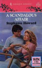 A Scandalous Affair (Harlequin Romance, No 241)