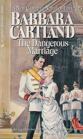 The Dangerous Marriage (Camfield, No 123)