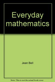 Everyday mathematics: First grade
