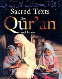 The Quran and Islam (Sacred Texts (Mankato, Minn.).)