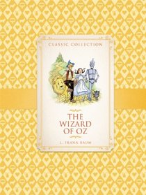 The Wizard of Oz (Classic Collection)