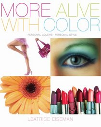 More Alive with Color (Capital Lifestyles)