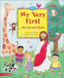 My Very First Devotional Bible : Selections from the New International Reader's Version