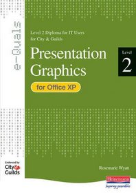E-Quals Level 2 Presentation Graphics for Office XPe