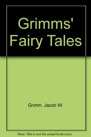 Grimms' Fairy Tales