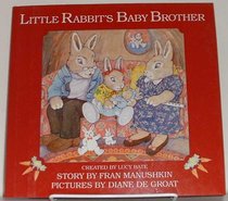 Little Rabbits Baby Brother