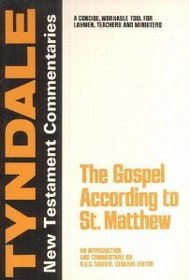 The Gospel According to St. Matthew: an Introduction and Commentary