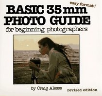 Basic 35Mm Photo Guide: For Beginning Photographers