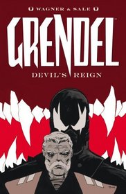 Grendel: Devil's Reign (Grendel (Graphic Novels))