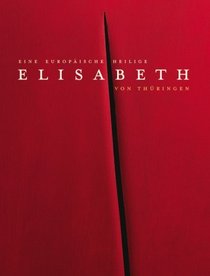 Elisabeth von Thringen 1+2