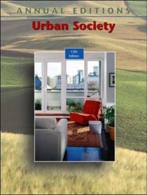 Annual Editions : Urban Society (Annual Editions : Urban Society)
