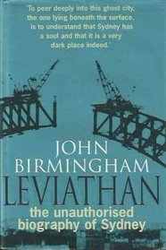 Leviathan: The Unauthorised Biography of Sydney